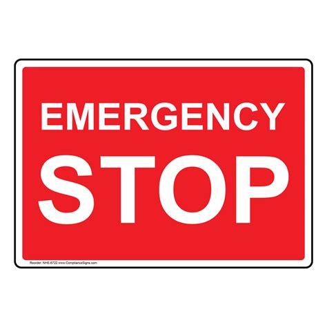 emergency stop sign nhe  emergency response