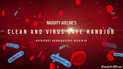 Clean And Virus Safe Handjob Naughty Adeline