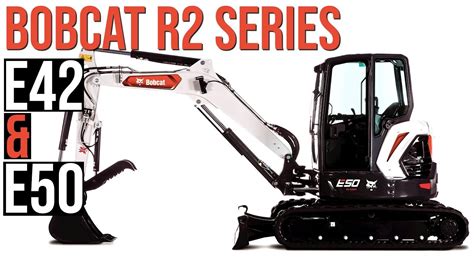 series bobcat   excavators improve serviceability  side digging   cab
