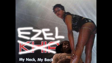 khia my neck my back ft ezel friday remix youtube