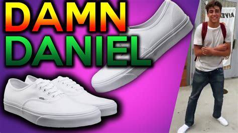 damn daniel  white van shoes  youtube