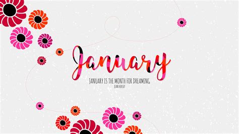 january month  dreaming  hd wallpapers