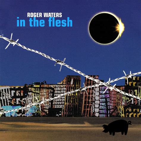In The Flesh Roger Waters Discography Pink Floyd Floydian Slip
