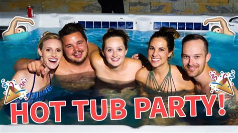 late night hot tub party youtube