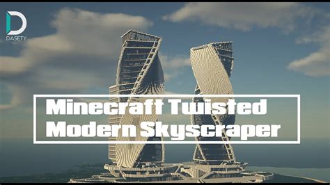 minecraft twisted modern skyscraper minevisite