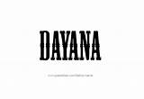 Dayana Tattoo Name Designs sketch template