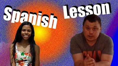 Spanish Lesson Youtube