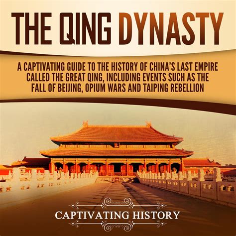 qing dynasty audiobook written  captivating history downpourcom