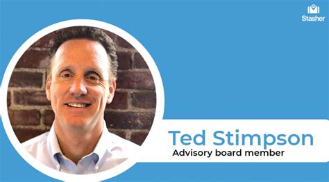 stasher welcomes  board ted stimpson  advisory role