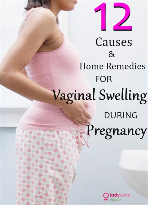 12 Causes And Home Remedies For Vaginal Swelling During