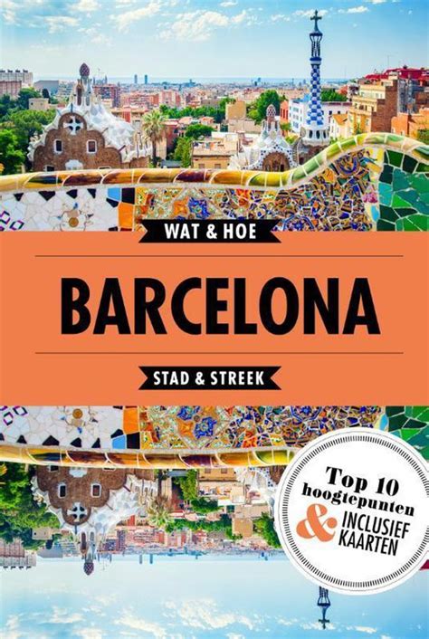 wat hoe reisgids barcelona wat hoe stad streek  boeken bolcom
