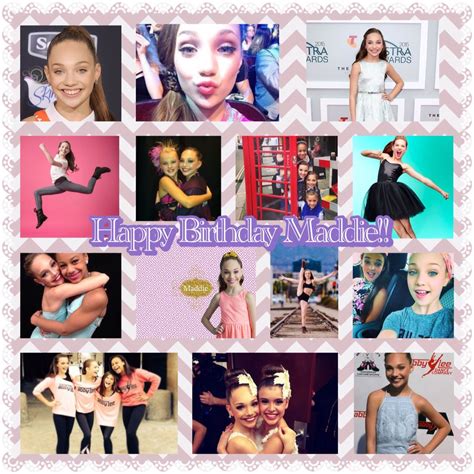 Happy Birthday Maddie Youre An Amazing Dancer And Inspire Me So Much