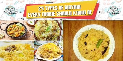 types  biryani  foodie    crazy masala food