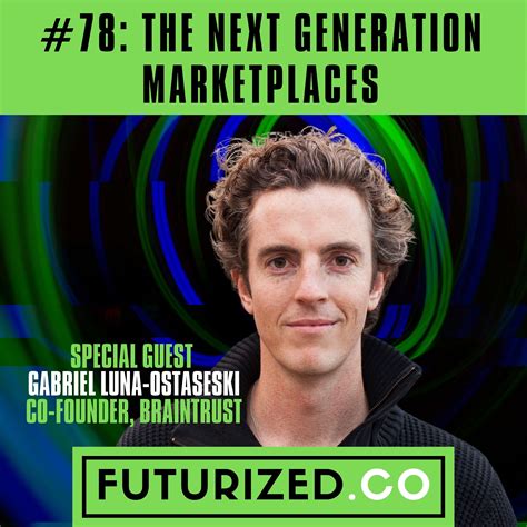 generation marketplaces futurized thought leadership   future lyssna haer