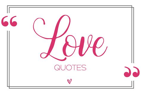 love quotes 150 quotes about love