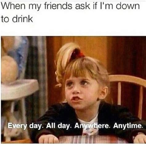 23 Hilarious Drinking Memes For Anyone Who Has A