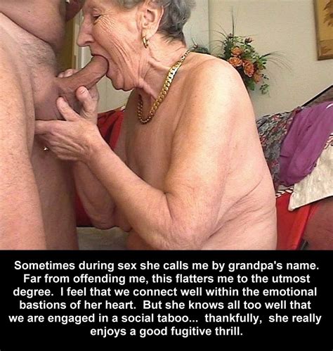 mature granny or mother taboo incest captions mom grandma son viii