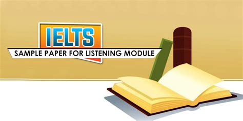 ielts  papers sample paper  listening module study