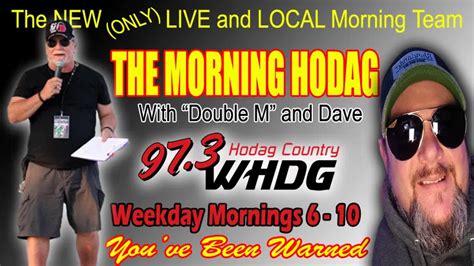 Its The All New Morning Hodag With Double M And Dave 97 3 Hodag Country