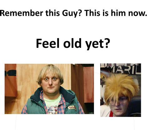 Remember This Guythis Is Him Now Feel Old Yet Agraelus