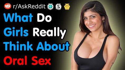 what do girls really think about oral sex nsfw reddit