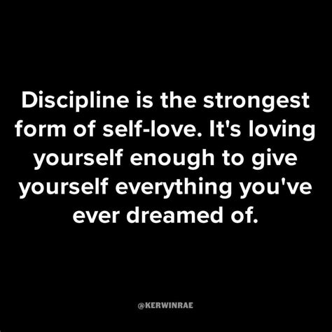 discipline   strongest form   love favorite quotes  love wise words
