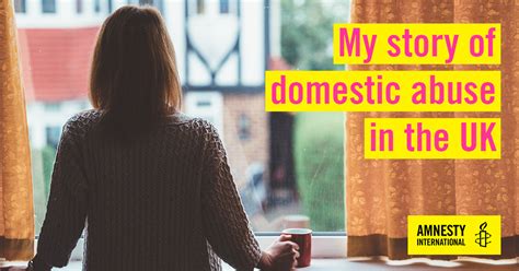 My Story Of Domestic Abuse The Government Must Act Now To Protect