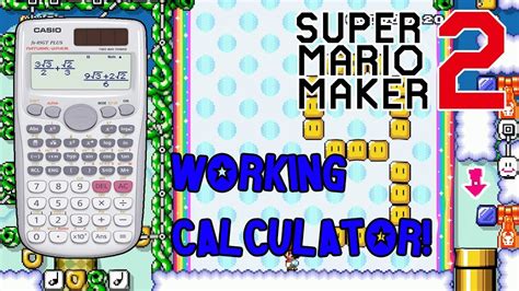 working calculator  super mario maker  youtube