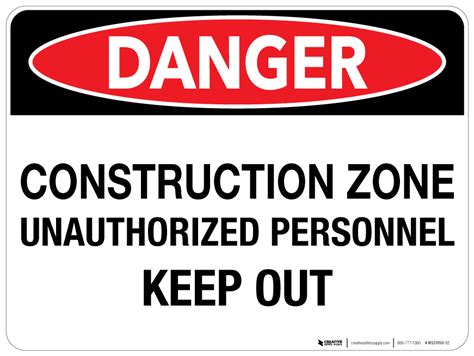 danger construction zone wall sign phs safety