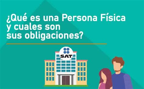 es persona fisica obligaciones  tipos de regimen