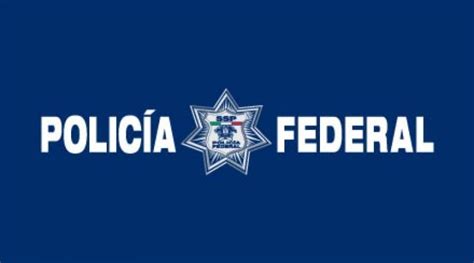 Policía Federal Edo De Mex Ciudad De México Distrito