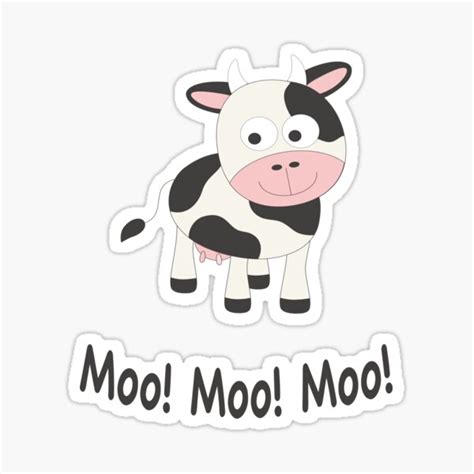 Moo Moo Moo Cute Black And White Cartoon Cow Sticker For Sale By