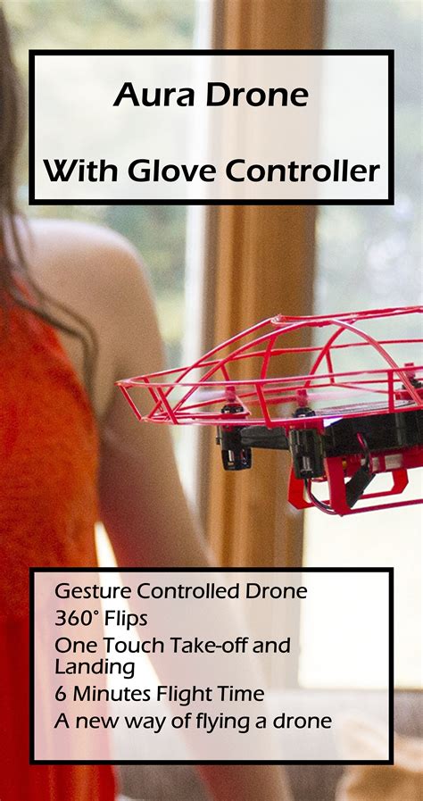 aura drone  glove controller drone news  reviews drone news drone aura