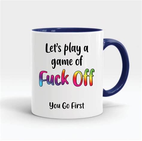 Funny Rude Offensive Coffee Mugs Adult Humour Office Banter Etsy