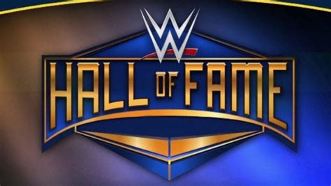 The First Inductee For The 2016 Wwe Hall Of Fame Class Revealed
