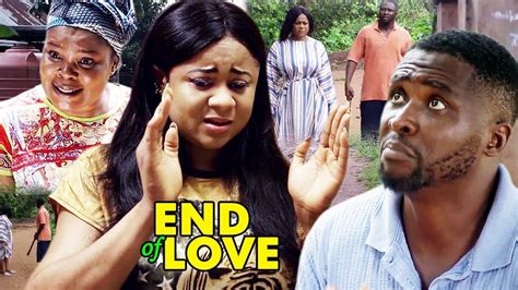 end of love 1and2 {new movie}2018 latest nigerian nollywood movie ll