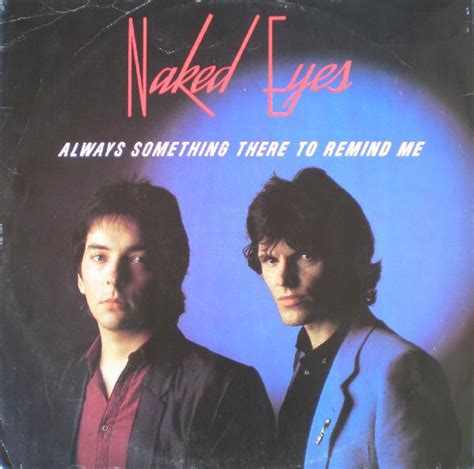 naked eyes always something there to remind me discogs