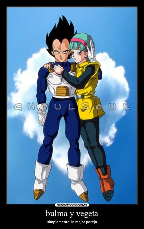 Bulma Y Vegeta Desmotivaciones