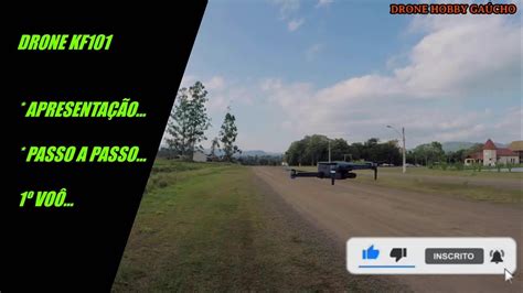 drone kf passo  passo  voo  apresentacao youtube