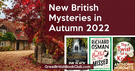 14 Of The Best New British Mysteries For Autumn 2022 Great British