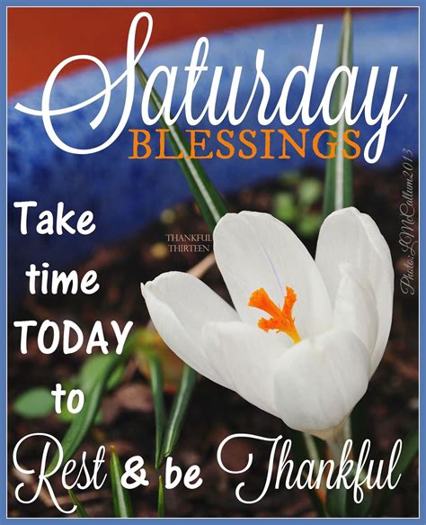 saturday blessings  time today  relax good morning saturday