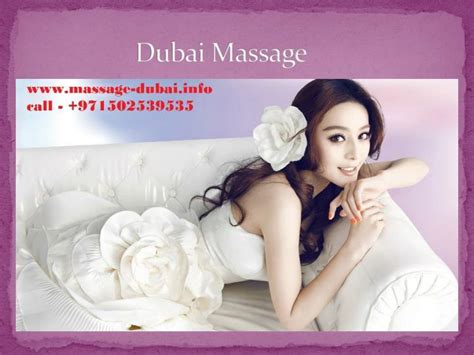 ppt body to body massage in dubai massage dubai massage in d