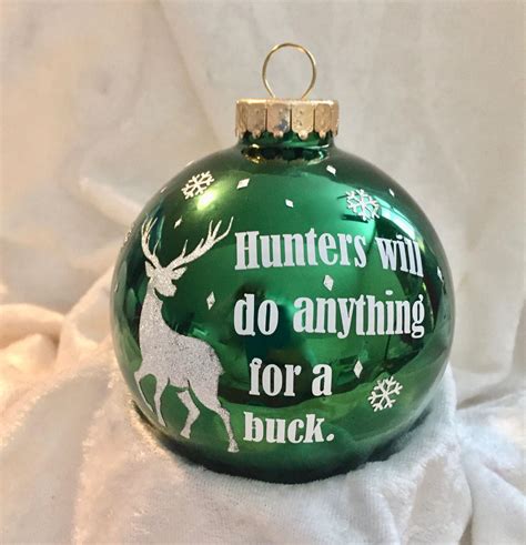 Hunting Christmas Ornament Hunters Will Do Anything For A Buck 80mm