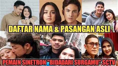 Daftar Nama Dan Pasangan Asli Pemain Sinetron Bidadari Surgamu Yang