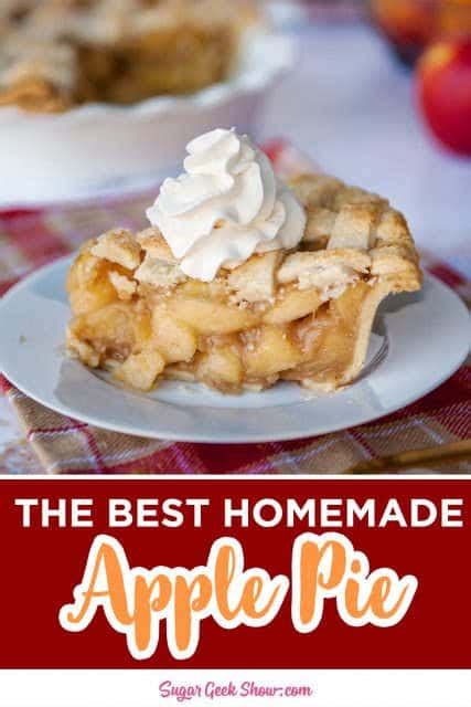Perfect Apple Pie Recipe With All Butter Crust Sugar Geek Show