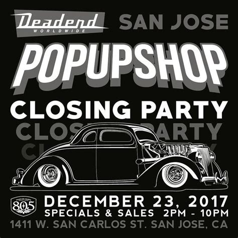 party     closing   sanjose pop  shop deadendmagazine