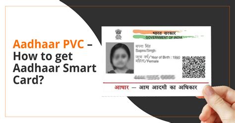 aadhaar pvc how to apply and get aadhaar smart card status online