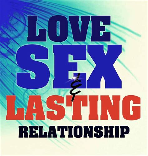 Love Sex And Lasting Relationship Owerri