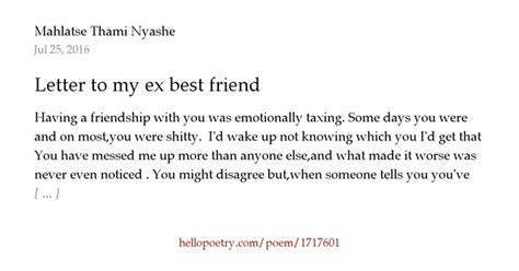 Letter To My Ex Best Friend By Thami Hello Poetry