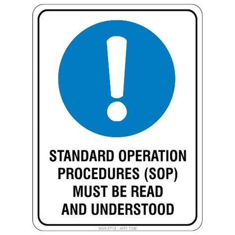mandatory standard operation procedures sign colourbond sign style